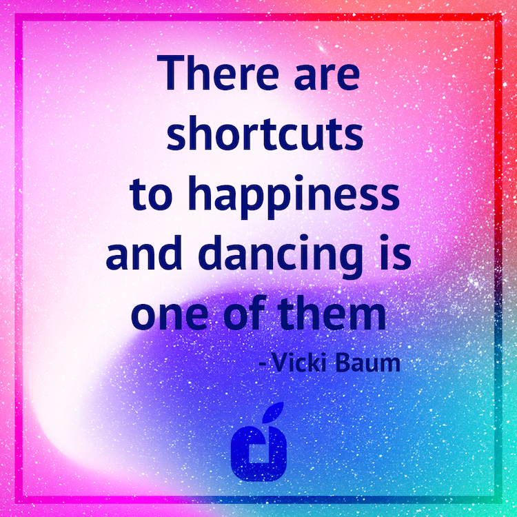 Shortcut to happiness dancing